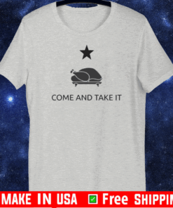 GONZALES TEXAS COME AND TAKE IT T-Shirt