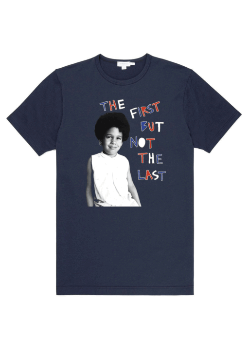 The First But Not The Last T-Shirt