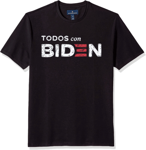 Todos Con Biden T-Shirt