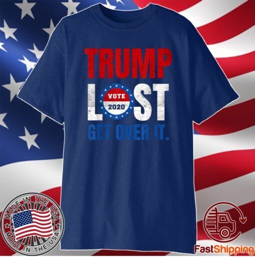 Trump Lost Biden Election 2020 Winner Shirt