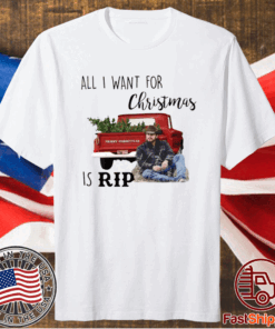 Yellowstone All I want for Christmas is rip t-shirt