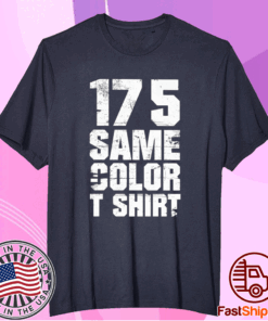 17 5 Same Color T-Shirt