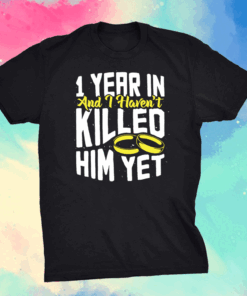 1st Wedding Anniversary for Her 1 Year of Marriage Shirt