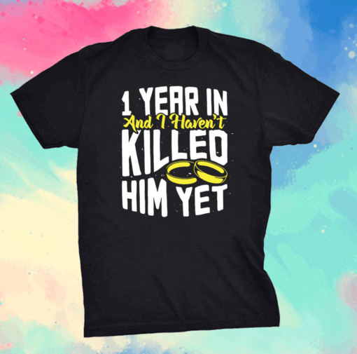 1st Wedding Anniversary for Her 1 Year of Marriage Shirt