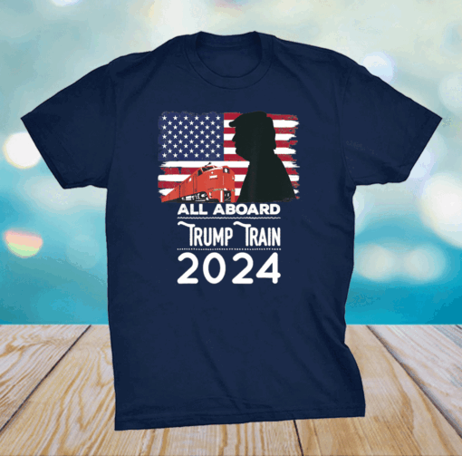 All Aboard Trump Train 2024 Shirt