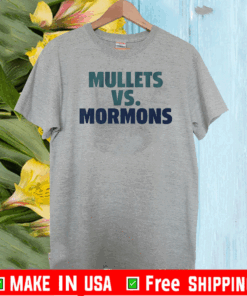 BYU MULLETS VS. MORMONS T-SHIRTBYU MULLETS VS. MORMONS T-SHIRT