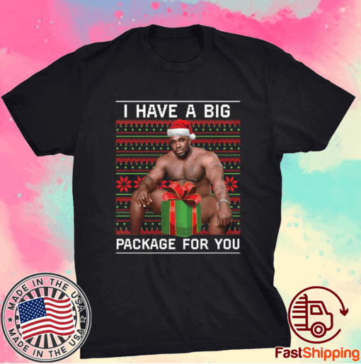 Barry Wood I have a big package for you Christmas T-Shirt