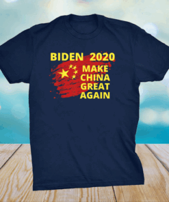 Biden 2020, Make China Great Again, Political Gift for Him T-Shirt