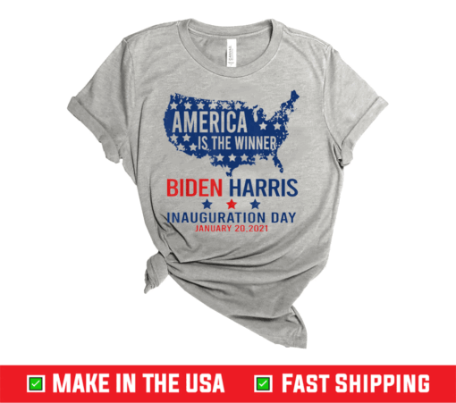 Biden Harris Inauguration Day America is the winner T-Shirt