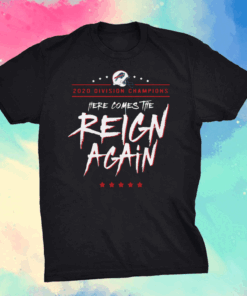 Buffalo Bills 2020 Division Champions Here Comes The Reign Again T-Shirt