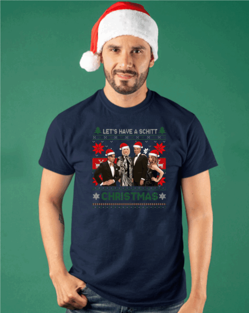 Schitt’s Creek Characters Let’s Have A Schitt Christmas Shirt