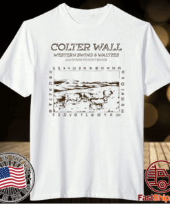 Colter wall merch colter wall western swing and waltzes album t-shirt