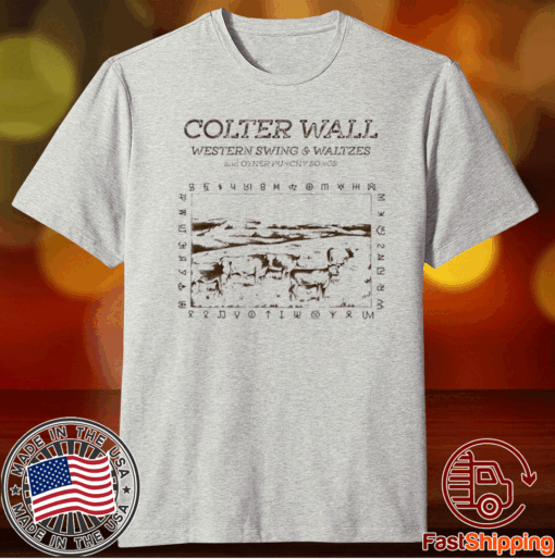 Colter wall merch colter wall western swing and waltzes album t-shirt