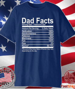 Dad Facts serving size 1 awesome dad t-shirt