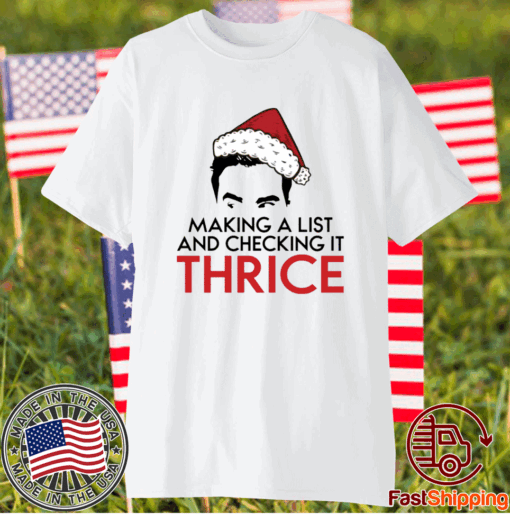 David Rose Make a list and checking it thrice Christmas T-Shirt