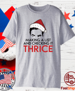 David Rose Make a list and checking it thrice Christmas T-Shirt