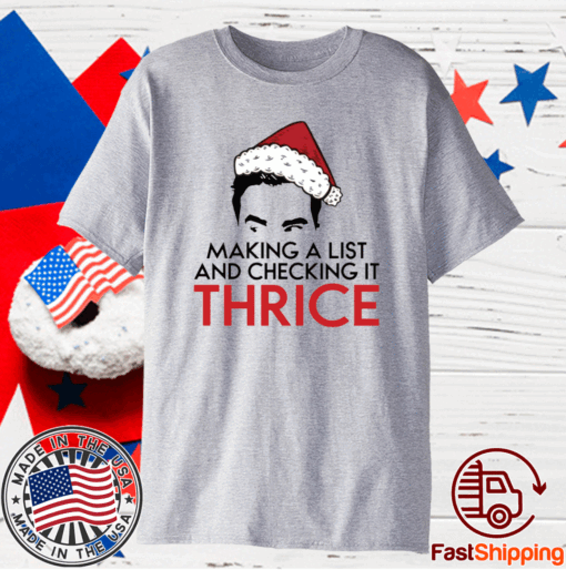 David Rose Make a list and checking it thrice Christmas T-Shirt