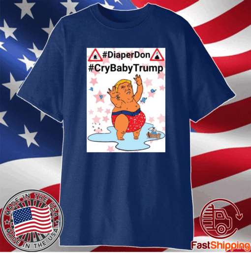 DiaperDon CrybabyTrump T-Shirt