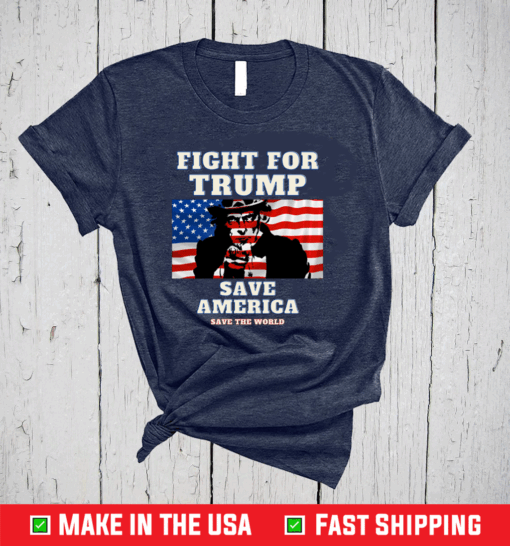 Fight for Trump for Patriots Shirt