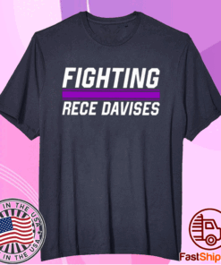 Fighting Rece Davises T-Shirt