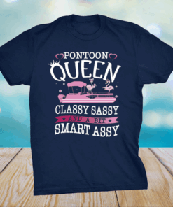 Flamingo pontoon queen classy sassy and a bit smart assy shirt