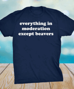 Funny Beaver for Girls Boys or Shirt