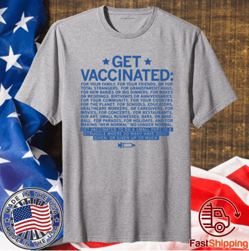 GET VACCINATED T-Shirt