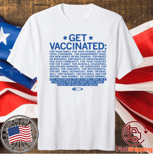 GET VACCINATED T-Shirt