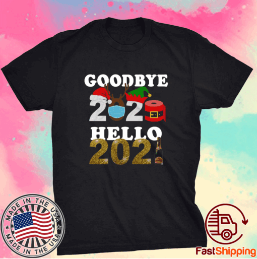 Goodbye 2020 Santa Elf Toilet Paper Hello 2021 T-Shirt
