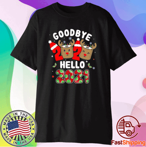 Goodbye 2020 Santa Hat Toilet Paper Reindeer Hello 2021 T-Shirt