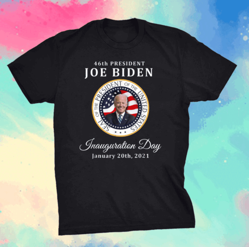 Joe Biden 46th President Inauguration Day 2021 T-Shirt