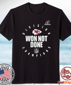 KC Chiefs 2020 AFC West Division Champions Won Not Done T-Shirt