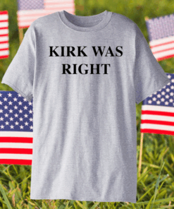 Kirk Was Right Shirt