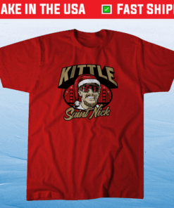 Kittle Saint Nick T-Shirt