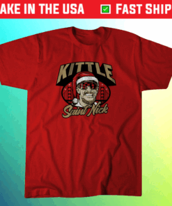 Kittle Saint Nick T-Shirt