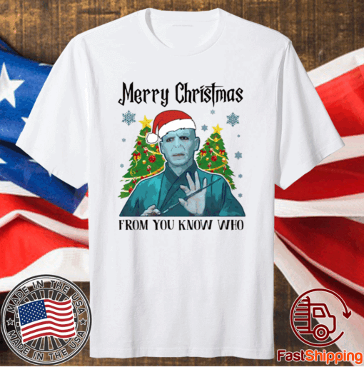 Lord Voldemort Merry Christmas From You Know Who T-Shirt