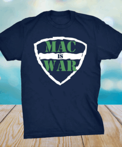 Mac Is War Shirt