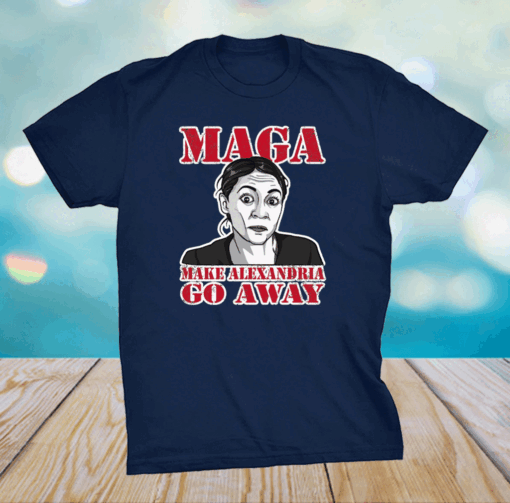 Make Alexandria Go Away Funny Democratic Politician T-Shirt