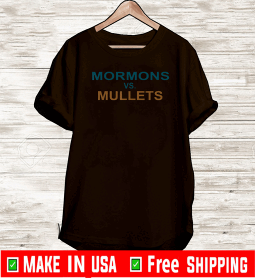 Mormons vs Mullets T Shirt