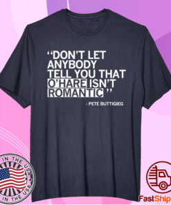 O'HARE IS ROMANTIC T-Shirt