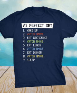 Perfect Day Watch Anime Anime Fann Girl Boy Shirt