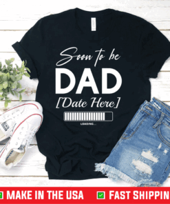 Personalized Soon To Be Dad T-Shirt