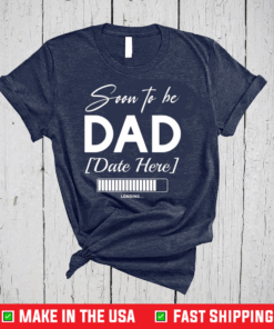 Personalized Soon To Be Dad T-Shirt