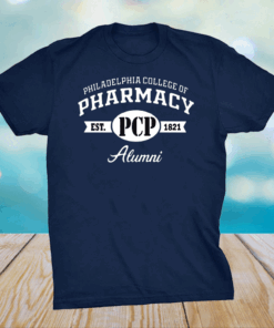 Philadelphia College Of Pharmacy Est PCP 1821 Alumni Shirt