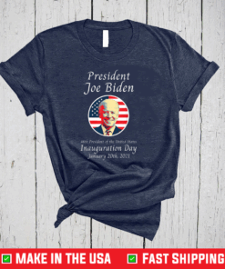 President Joe Biden Inauguration Day 2021 T-Shirt