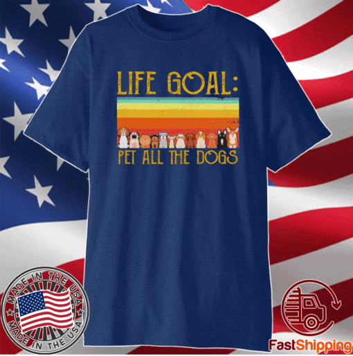 Pretty Life Goal Pet All The Dogs Vintage T-Shirt