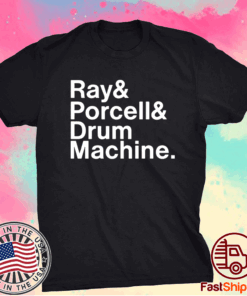 Ray and Porcell and Drum Machine T-Shirt