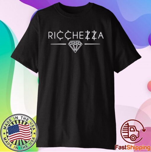 Ricchezza T-Shirt