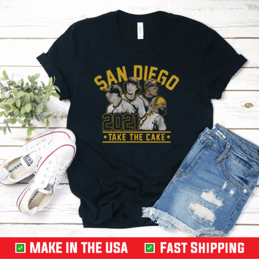 San Diego 2021 Take The Cake T-Shirt