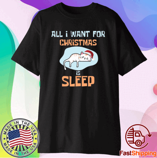 Santa Kitten All I Want For Christmas Is Sleep T-Shirt